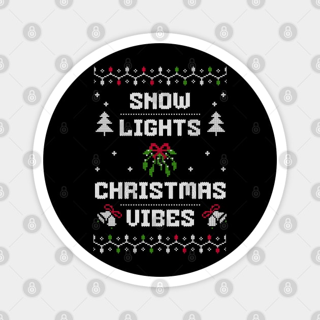 Snow, Lights, Christmas Vibes Holiday Tee Magnet by TurnEffect
